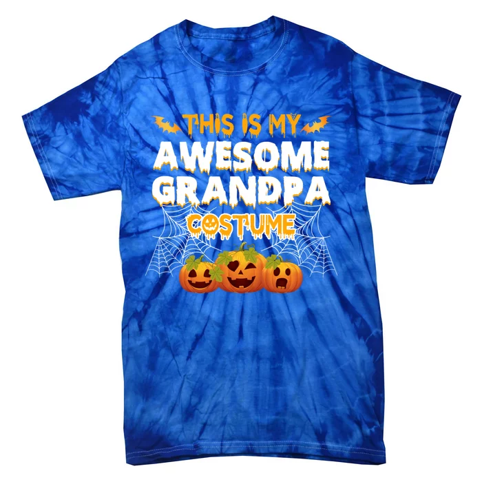 This Is My Awesome Grandpa Costume Halloween Gift Tie-Dye T-Shirt