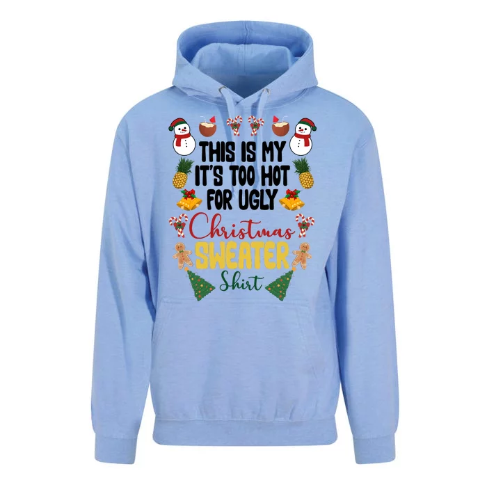 This Is My It's Too Hot For Ugly Christmas Sweater Unisex Surf Hoodie