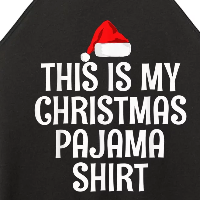 This Is My Christmas Pajama Shirt Funny Christmas Shirt Women’s Perfect Tri Rocker Tank