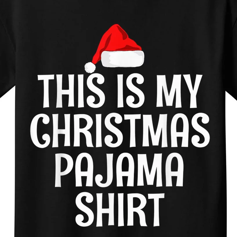 This Is My Christmas Pajama Shirt Funny Christmas Shirt Kids T-Shirt