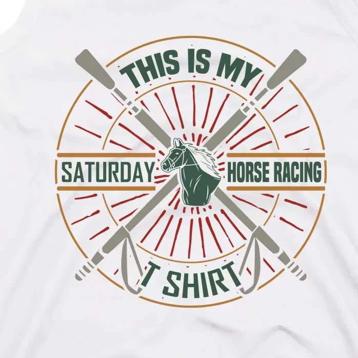 This Is My Saturday Horse Racing Shirt Tank Top