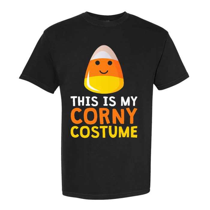 This Is My Corny Costume Funny Candy Corn Halloween Garment-Dyed Heavyweight T-Shirt