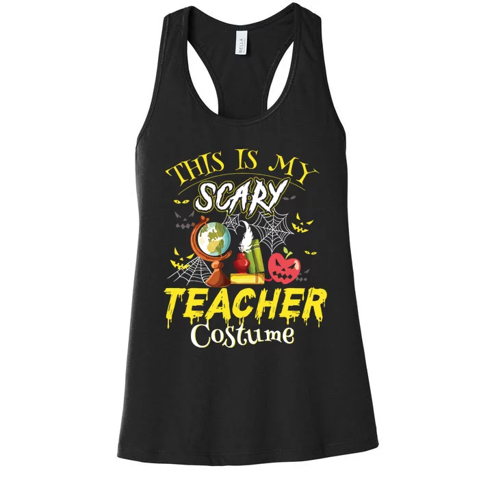 This Is My Scary Teacher Costume Halloween Women's Racerback Tank