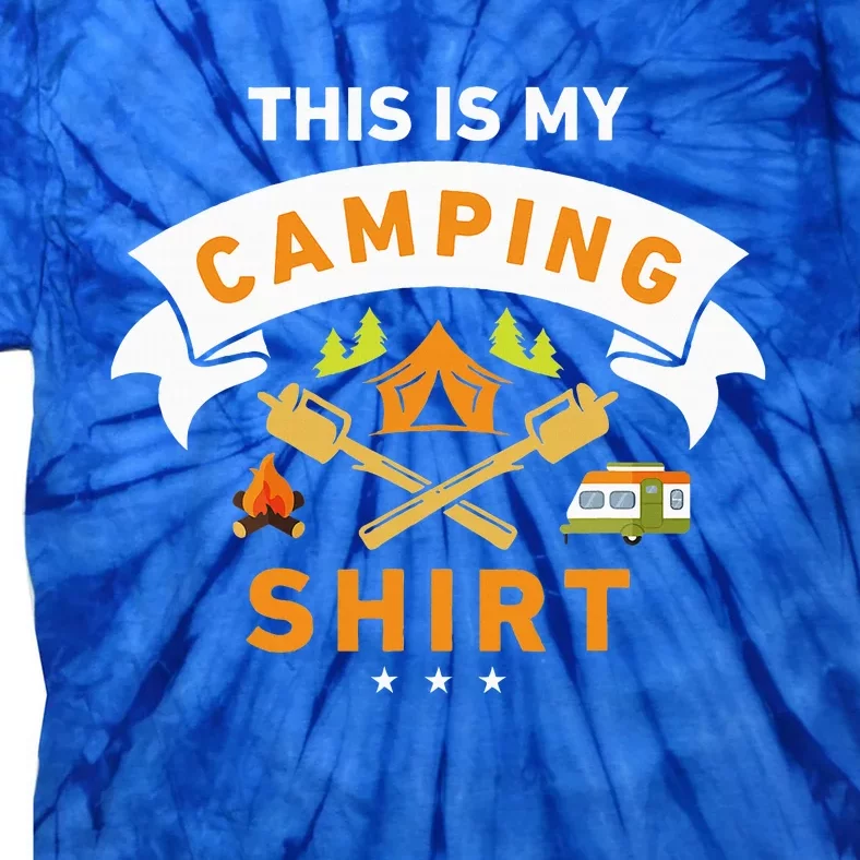 This Is My Camping Funny Camper Tie-Dye T-Shirt