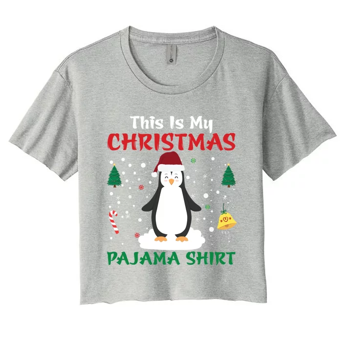 This Is My Christmas Pajama Xmas Santa Hat Penguin Gift Meaningful Gift Women's Crop Top Tee