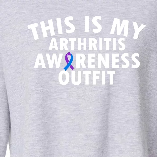 This Is My Arthritis Awareness Outfit Gift Cropped Pullover Crew