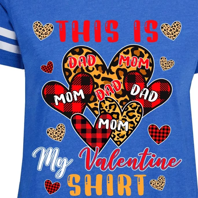 This Is My Valentine Gift Cute Valentine Mom Family Gift Enza Ladies Jersey Football T-Shirt