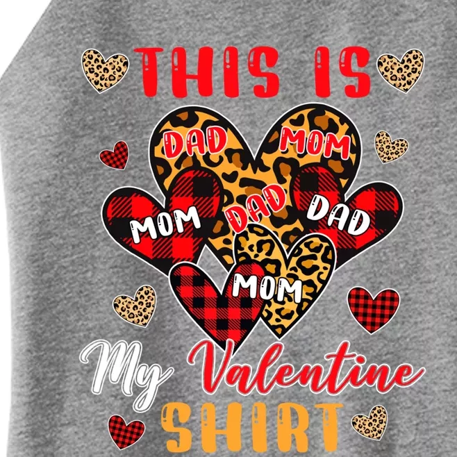 This Is My Valentine Gift Cute Valentine Mom Family Gift Women’s Perfect Tri Rocker Tank