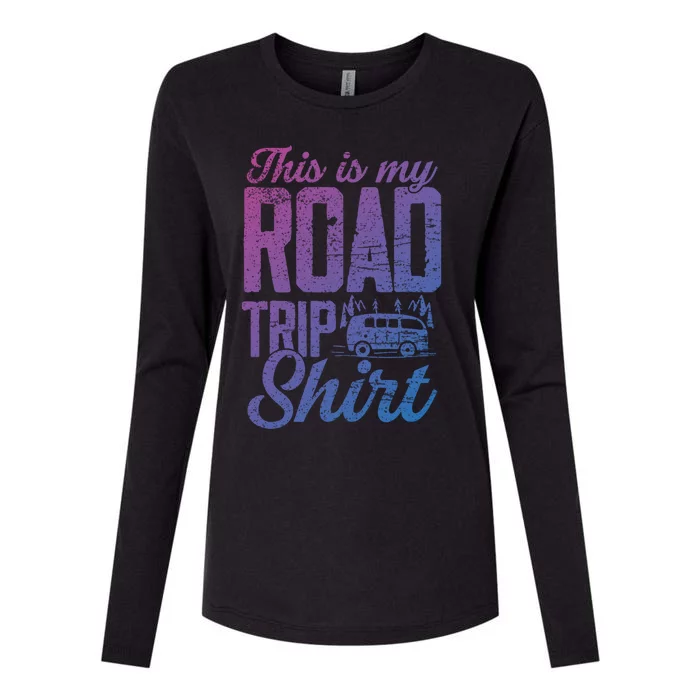 This Is My Road Trip Gift For Family Vacation Gift Womens Cotton Relaxed Long Sleeve T-Shirt