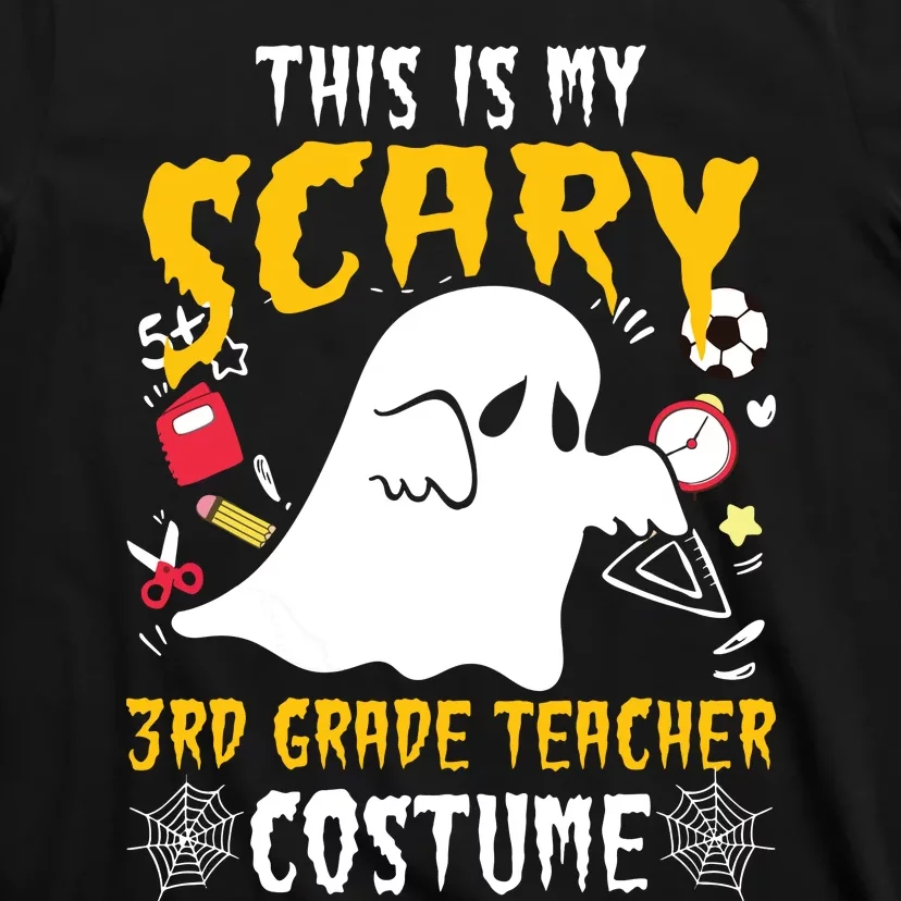 This Is My Scary Third Grade Costume Teacher Halloween T-Shirt