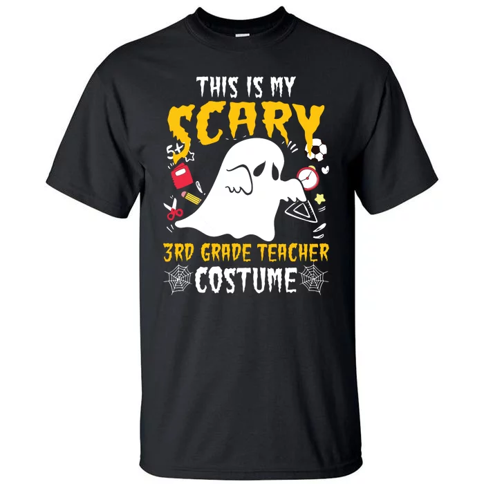 This Is My Scary Third Grade Costume Teacher Halloween Tall T-Shirt