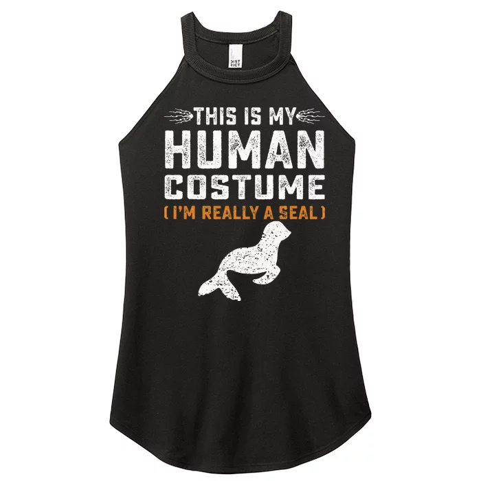 This Is My Human Costume Seal Lover Seal Animals Sea Women’s Perfect Tri Rocker Tank