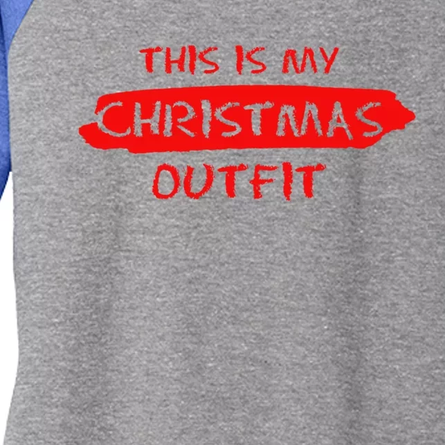 This Is My Christmas Outfit New Year Christmas Tree Gift Great Gift Women's Tri-Blend 3/4-Sleeve Raglan Shirt