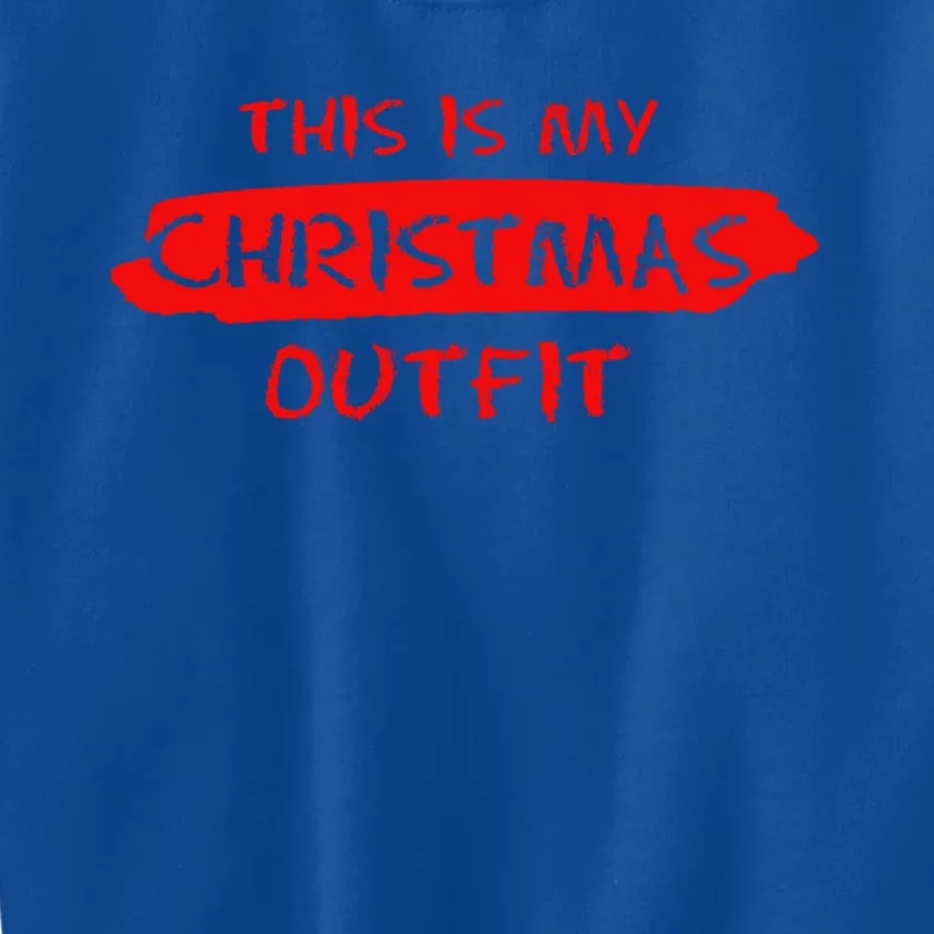 This Is My Christmas Outfit New Year Christmas Tree Gift Great Gift Kids Sweatshirt