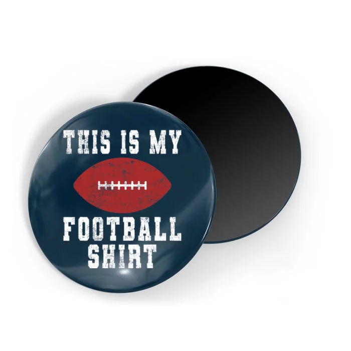 This Is My Football - American Football Lover Magnet