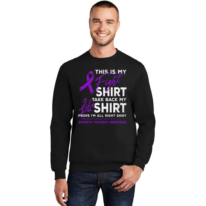 This Is My Fight Domestic Violence Awareness Purple Ribbon Sweatshirt