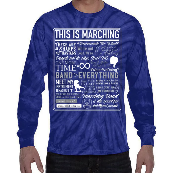 This Is Marching Band Funny Marching Band Sayings Memes Tie-Dye Long Sleeve Shirt