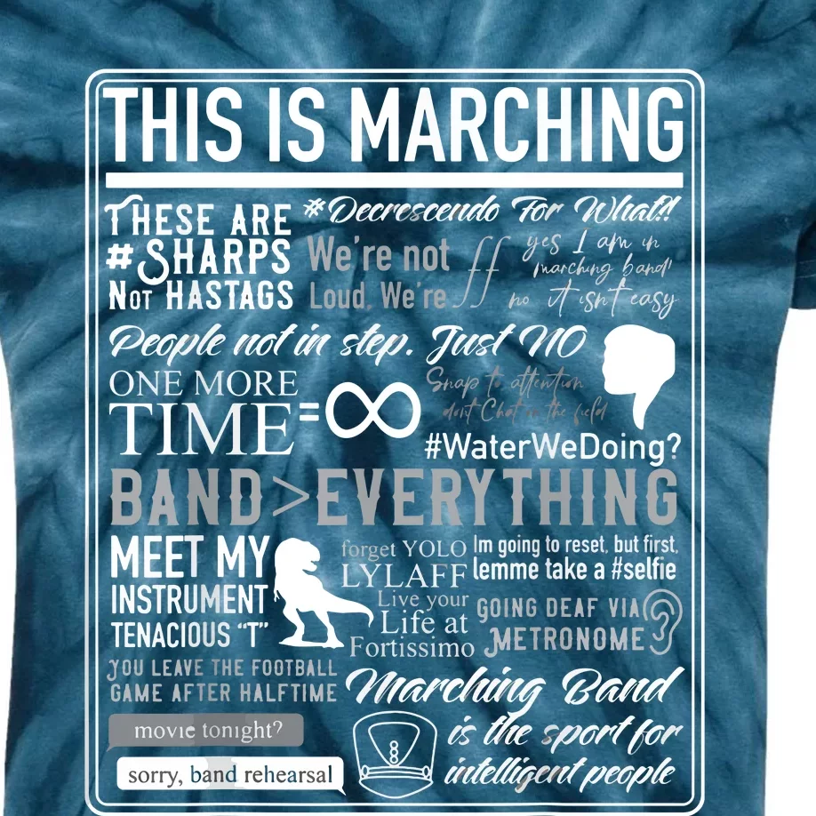 This Is Marching Band Funny Marching Band Sayings Memes Kids Tie-Dye T-Shirt