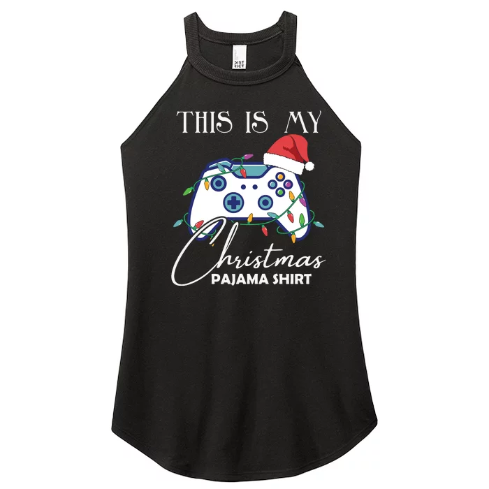 This Is My Christmas Pajama Shirt Funny Gamer Women’s Perfect Tri Rocker Tank