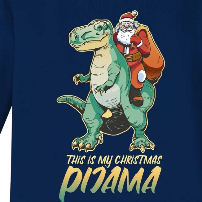 This Is My Christmas Pijama Santa Riding T Rex Baby Long Sleeve Bodysuit