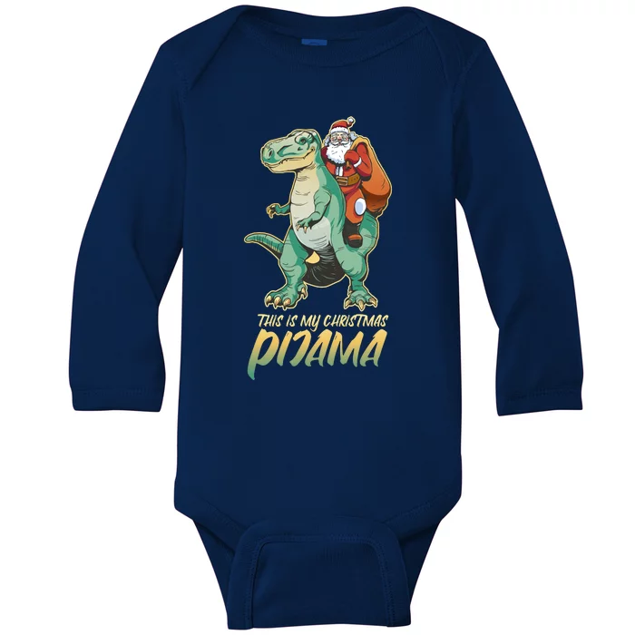 This Is My Christmas Pijama Santa Riding T Rex Baby Long Sleeve Bodysuit