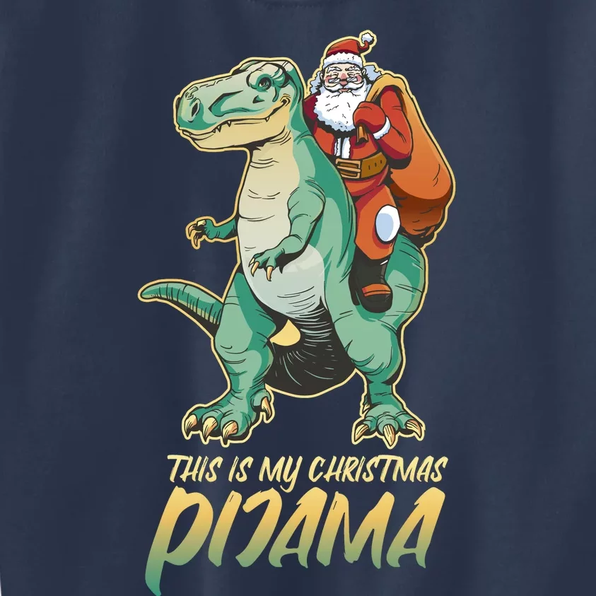 This Is My Christmas Pijama Santa Riding T Rex Kids Sweatshirt