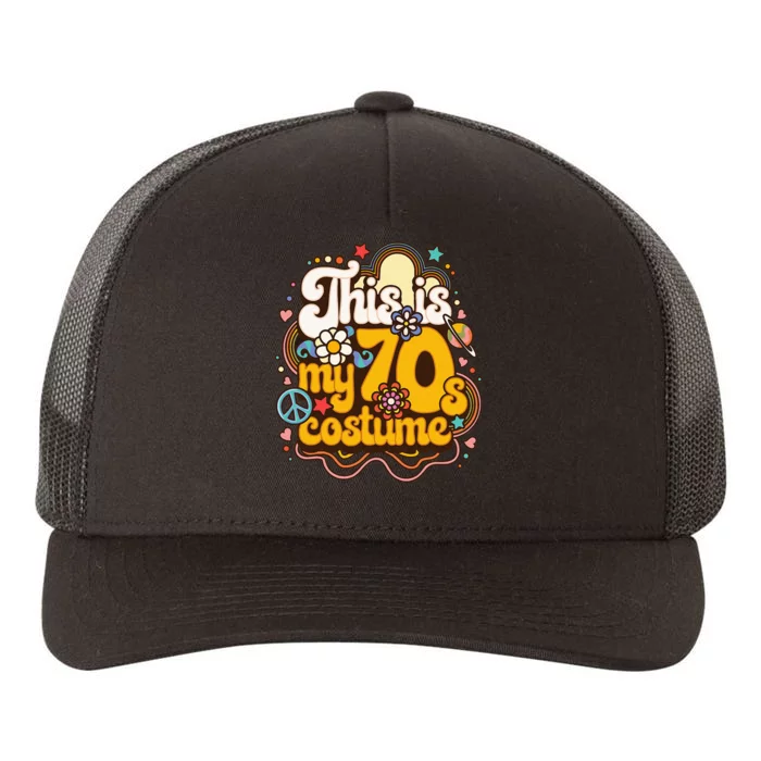 This Is My 70s Costume Theme Party Hippie Retro Friends Yupoong Adult 5-Panel Trucker Hat