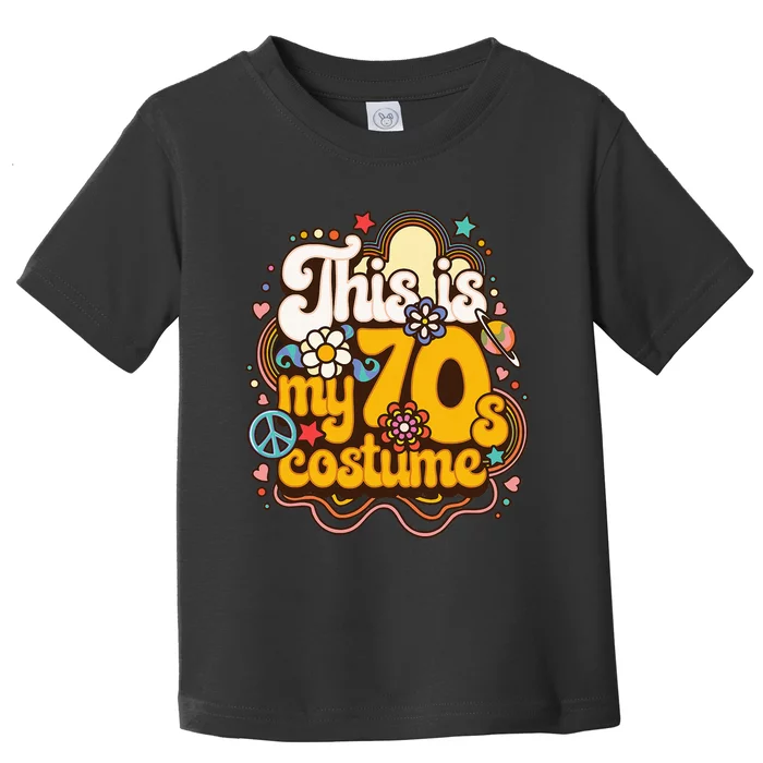 This Is My 70s Costume Theme Party Hippie Retro Friends Toddler T-Shirt