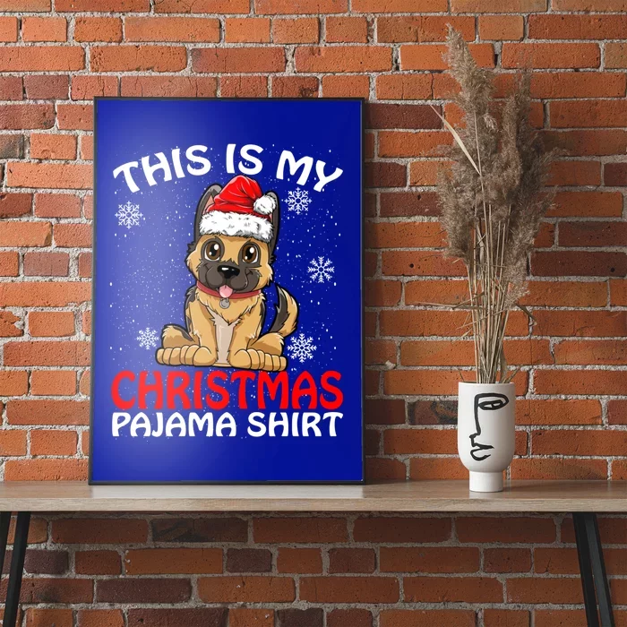 This Is My Christmas Pajama Cute Gift Ger Shepherd Dog Xmas Gift Poster