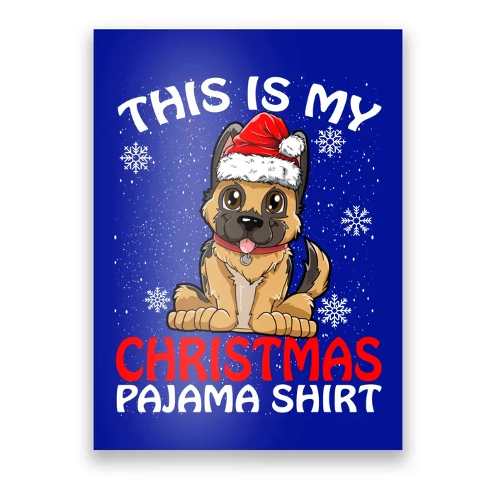 This Is My Christmas Pajama Cute Gift Ger Shepherd Dog Xmas Gift Poster