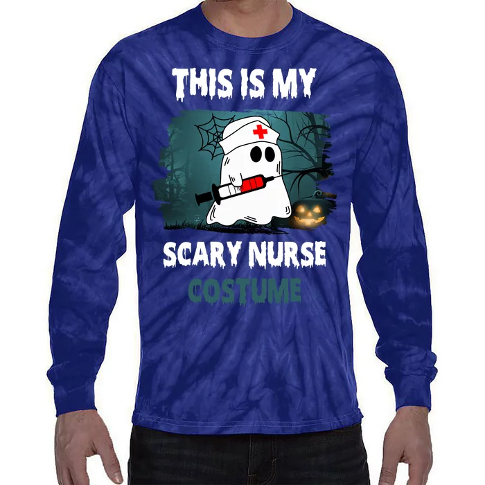 This Is My Scary Nurse Halloween Costume Tie-Dye Long Sleeve Shirt