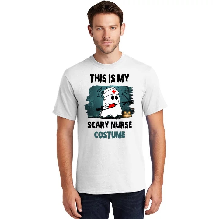 This Is My Scary Nurse Halloween Costume Tall T-Shirt