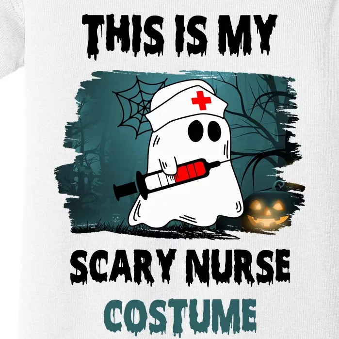 This Is My Scary Nurse Halloween Costume Baby Bodysuit