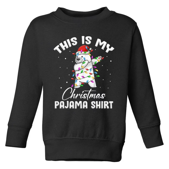 This is My Christmas Pajama Polar Bear Funny Toddler Sweatshirt