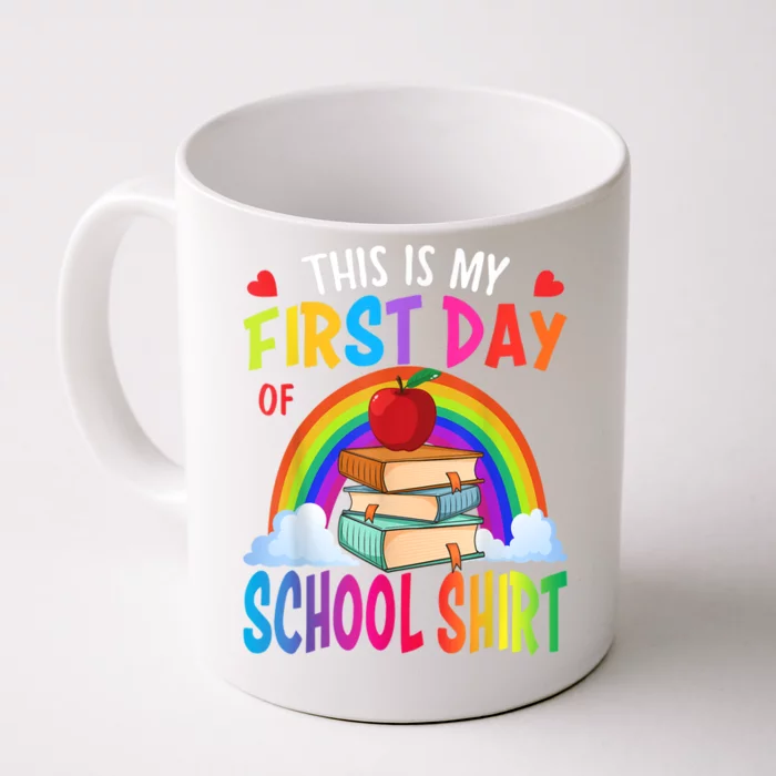 This Is My First Day Of School Back To School Front & Back Coffee Mug