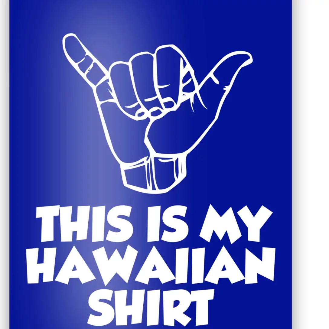 This Is My Hawaiian Gift Poster