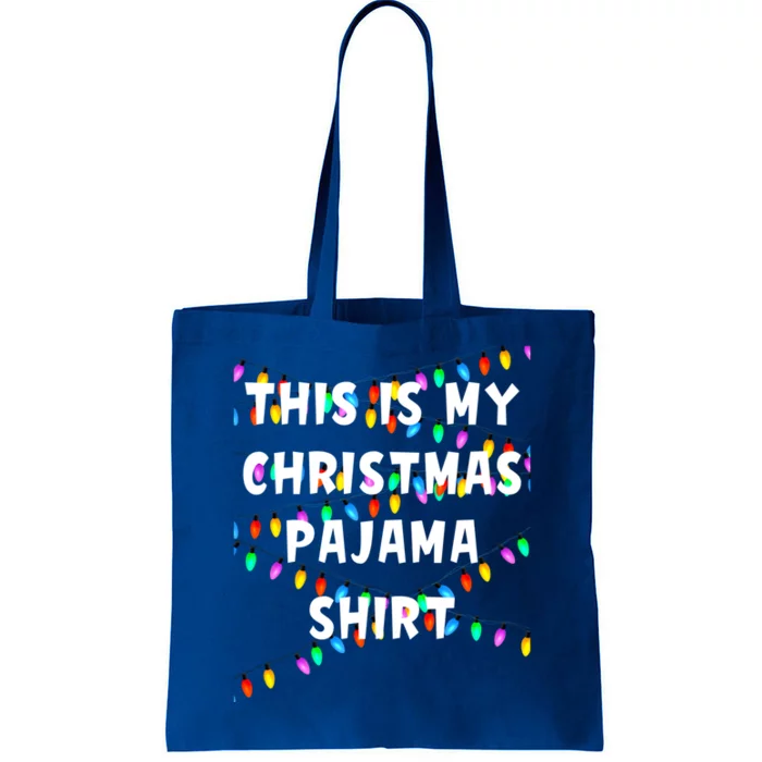 This Is My Christmas Pajama Gift Lazy Outfit Gift Tote Bag