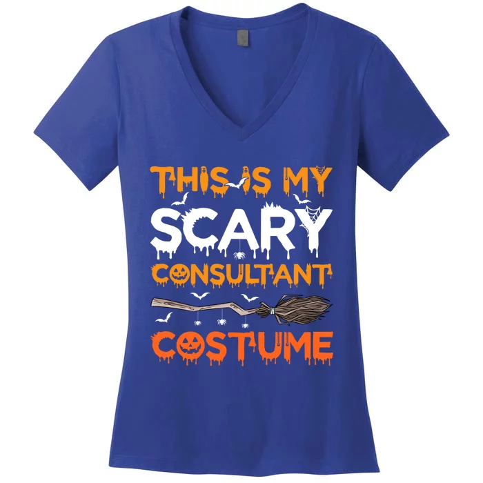 This Is My Scary Consultant Costume Halloween Gift Women's V-Neck T-Shirt