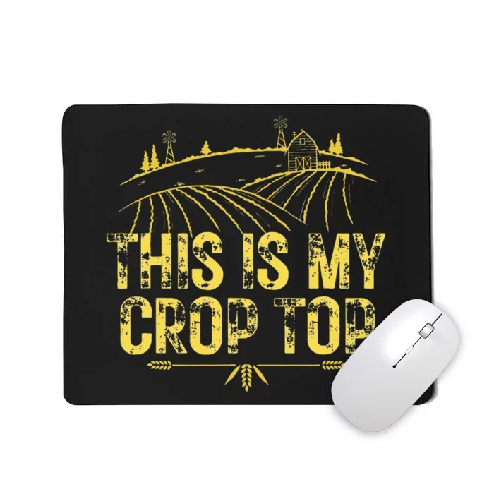 This Is My Crop Top Mousepad