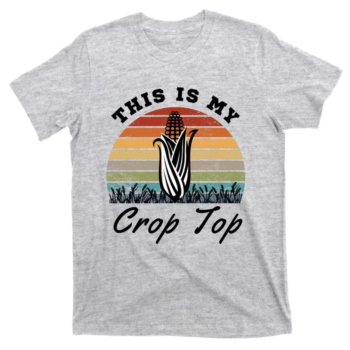 This Is My Crop Top Corn Farmer Farming Lovers T-Shirt