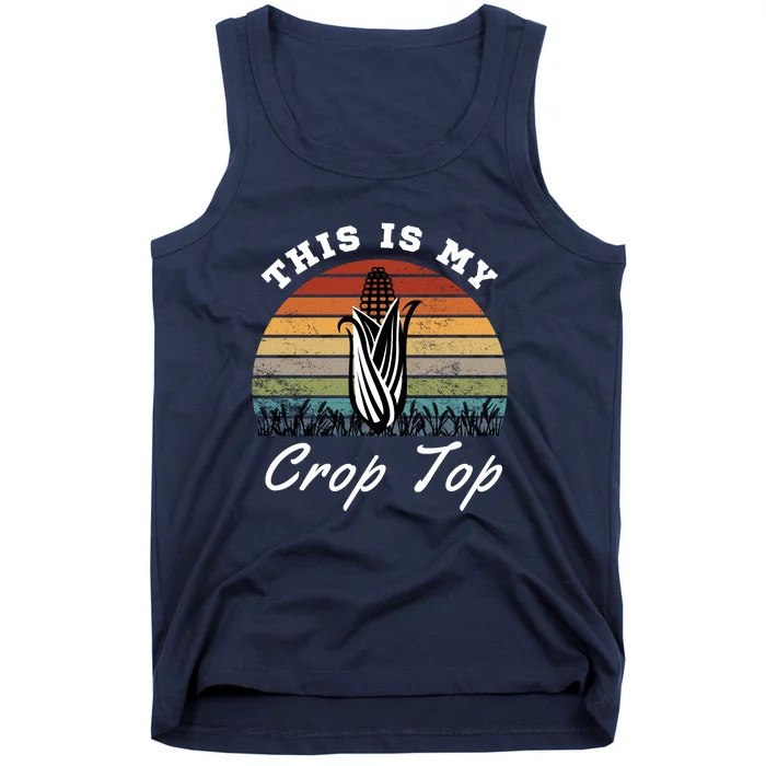 This Is My Crop Top Corn Farmer Farming Lovers Tank Top