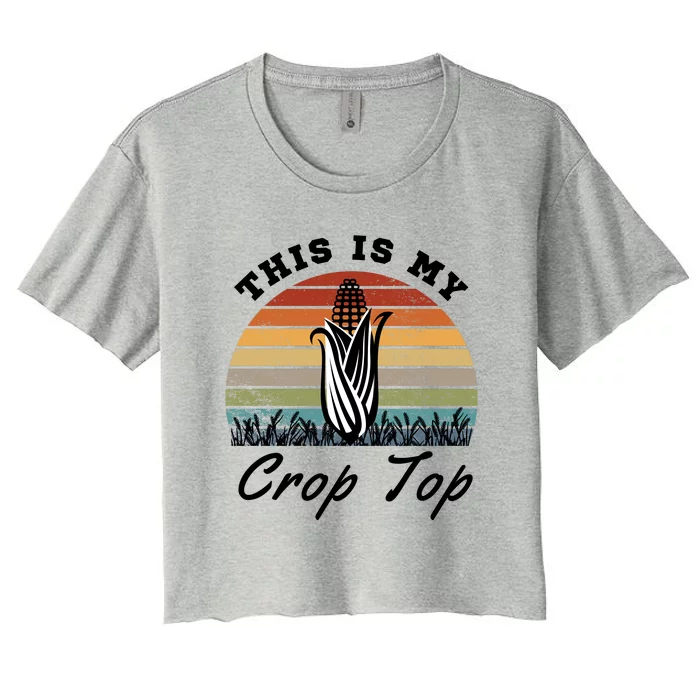 This Is My Crop Top Corn Farmer Farming Lovers Women's Crop Top Tee