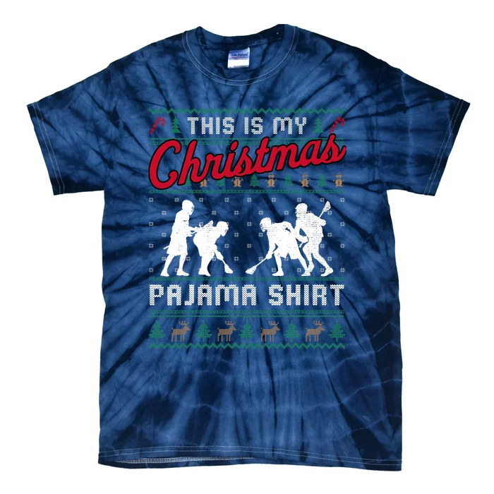 This Is My Christmas Pajama Lacrosse Ugly Sweater Funny Tie-Dye T-Shirt