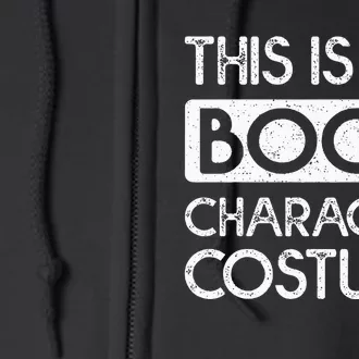 This Is My Book Character Costume Halloween Full Zip Hoodie