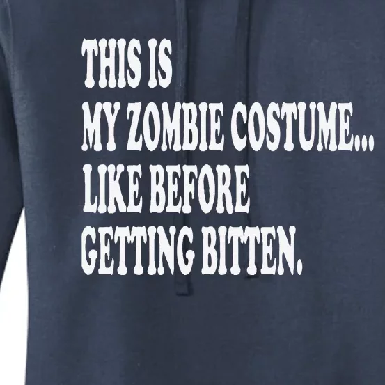 This Is My Zombie Costume... Halloween Lazy Costume Women's Pullover Hoodie