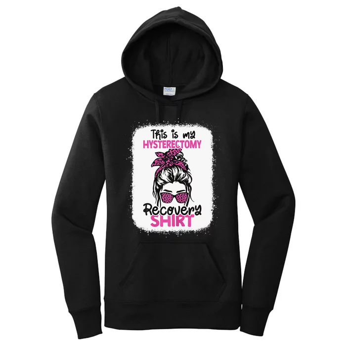 This Is My Hysterectomy Recovery Uterus Messy Bun Women's Pullover Hoodie