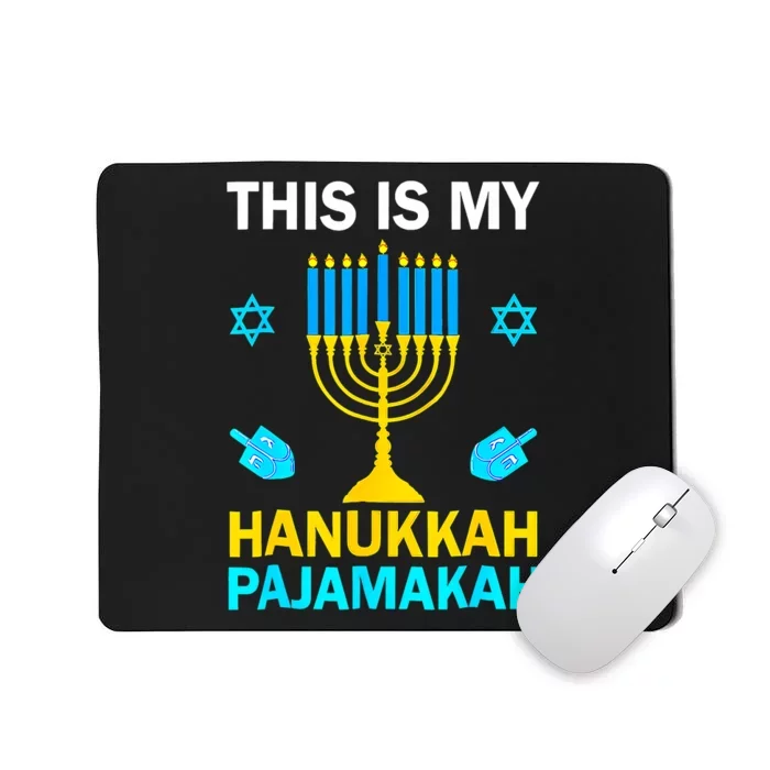 This Is My Hanukkah Pajamakah Chanukah Pajama Jewish Mousepad