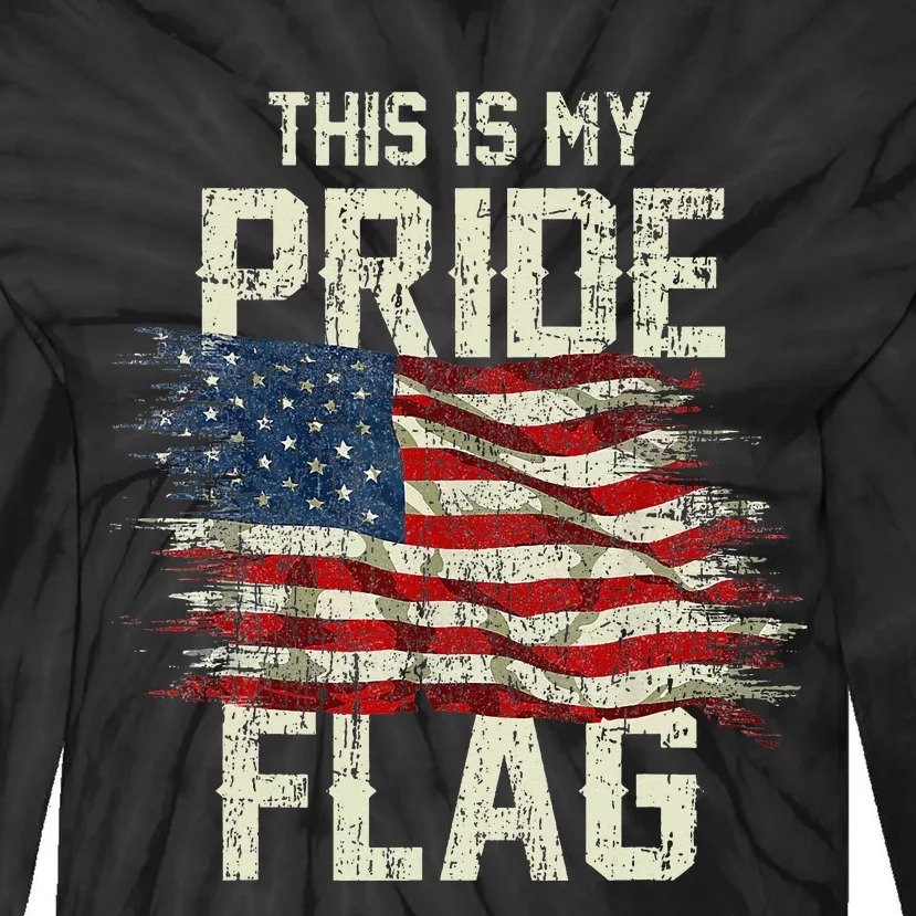 This Is My Pride Flag Usa American 4th Of July Tie-Dye Long Sleeve Shirt