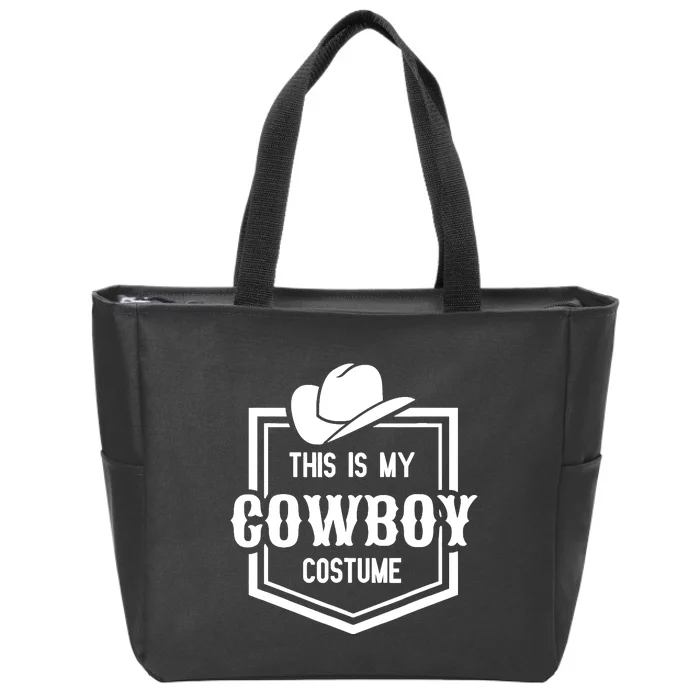 This Is My Cowboy Costume Funny Lazy Country Western Zip Tote Bag