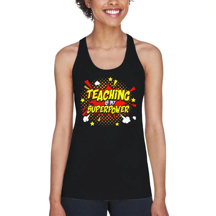 Teaching Is My Superpower Retro Comic Teacher Women's Racerback Tank